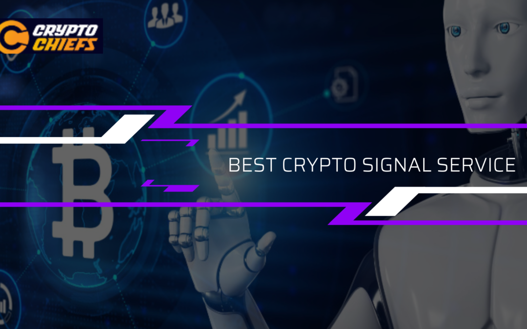 Best Crypto Signal Service 2023: The Ultimate Guide for Beginners